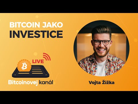 ?BK LIVE: Bitcoin jako součást investičního portfolia | HOST: Vojta Žižka