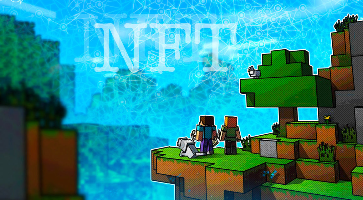 Minecraft-linked developers draws up pledge for NFT and digital asset engagement