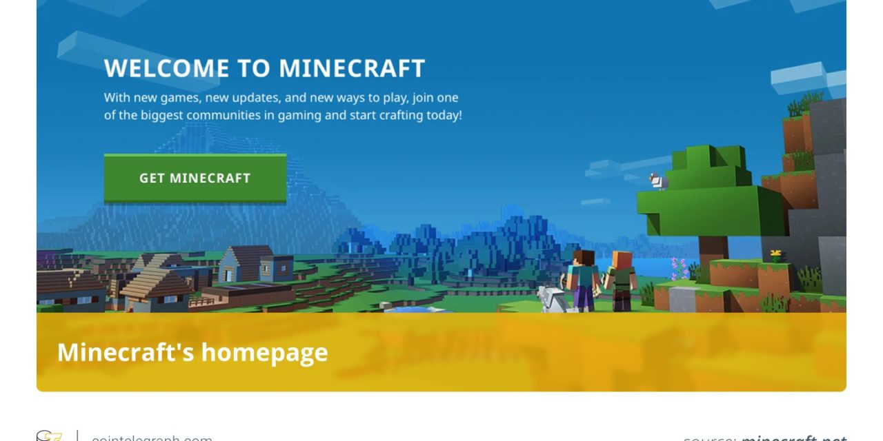 How to use Minecraft to understand the Metaverse and Web3