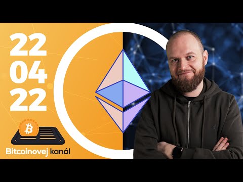 Ethereum Merge⛓️ v létě nebude | ?Morgan Stanley a Bitcoin | NFT prvního tweetu? – CEx 22/04/2022