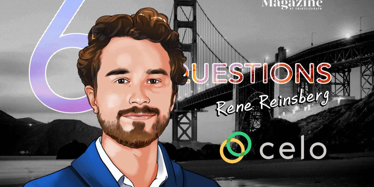 6 Questions for Rene Reinsberg of Celo