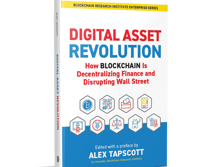 DeFi for financial services: Alex Tapscott’s ‘Digital Asset Revolution’