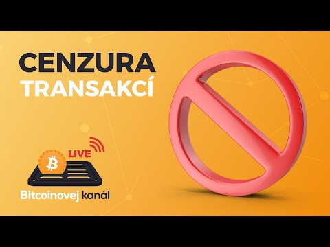 ?BK LIVE: Cenzura blockchainových transakcí