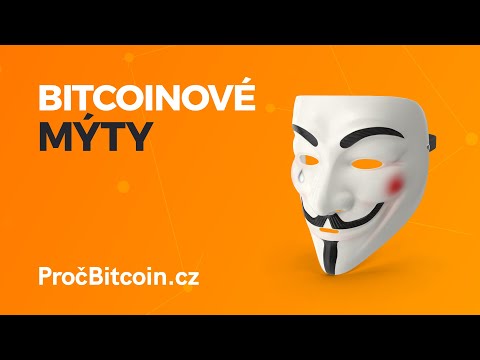 Nejčastější mýty o Bitcoinu 👺| Proč Bitcoin? 4/4