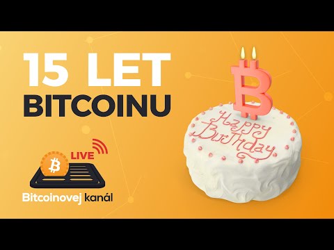 🔴15 let Bitcoinu!