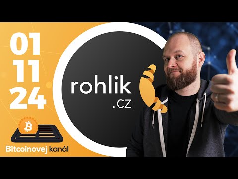 Rohlík začne přijímat krypto 🥐| ETF drží milion BTC 💰| Saylorův plán 21/21 💵 – CEx 01/11/2024