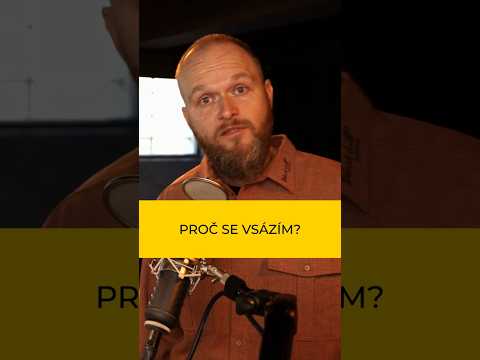 Proč se vsázím?