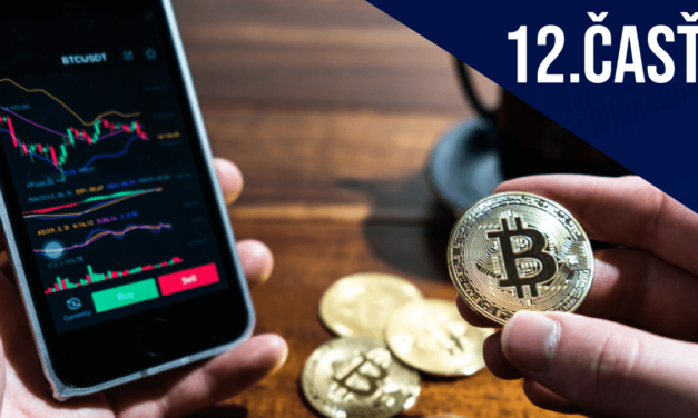 Investičný seriál: Ako vybudovať bohatstvo vďaka kryptomenám (12. časť)