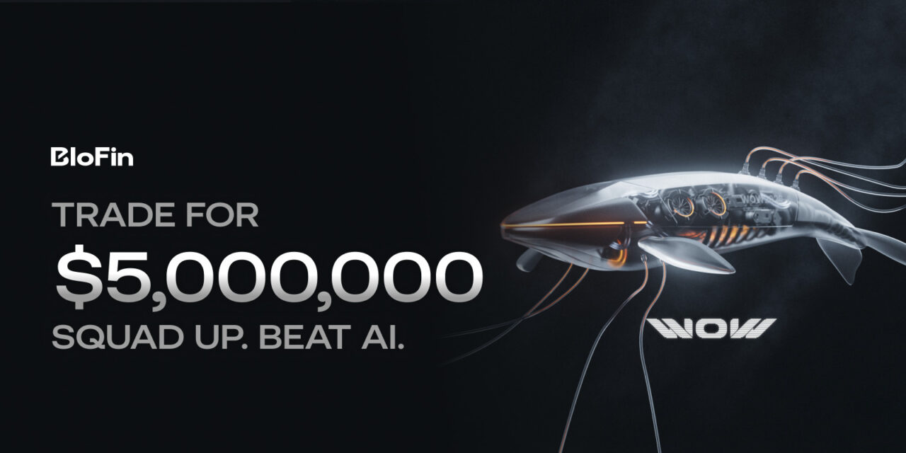 BloFin War of Whales 2026 Grand Prix opens registration for $5M trading championship
