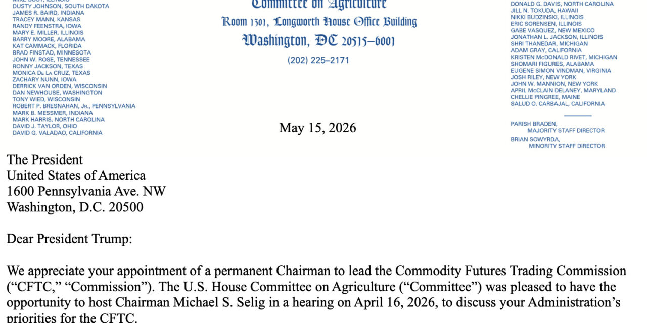 House committee leaders urge Trump to nominate CFTC members, citing CLARITY Act