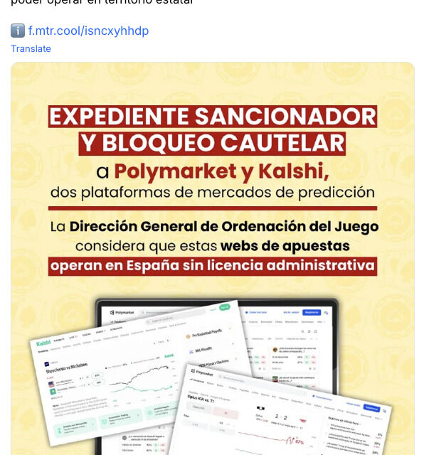 Spanish authorities block Polymarket and Kalshi over gambling laws