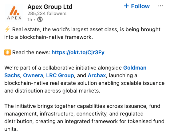Apex, Archax join Goldman Sachs tokenized real estate fund project