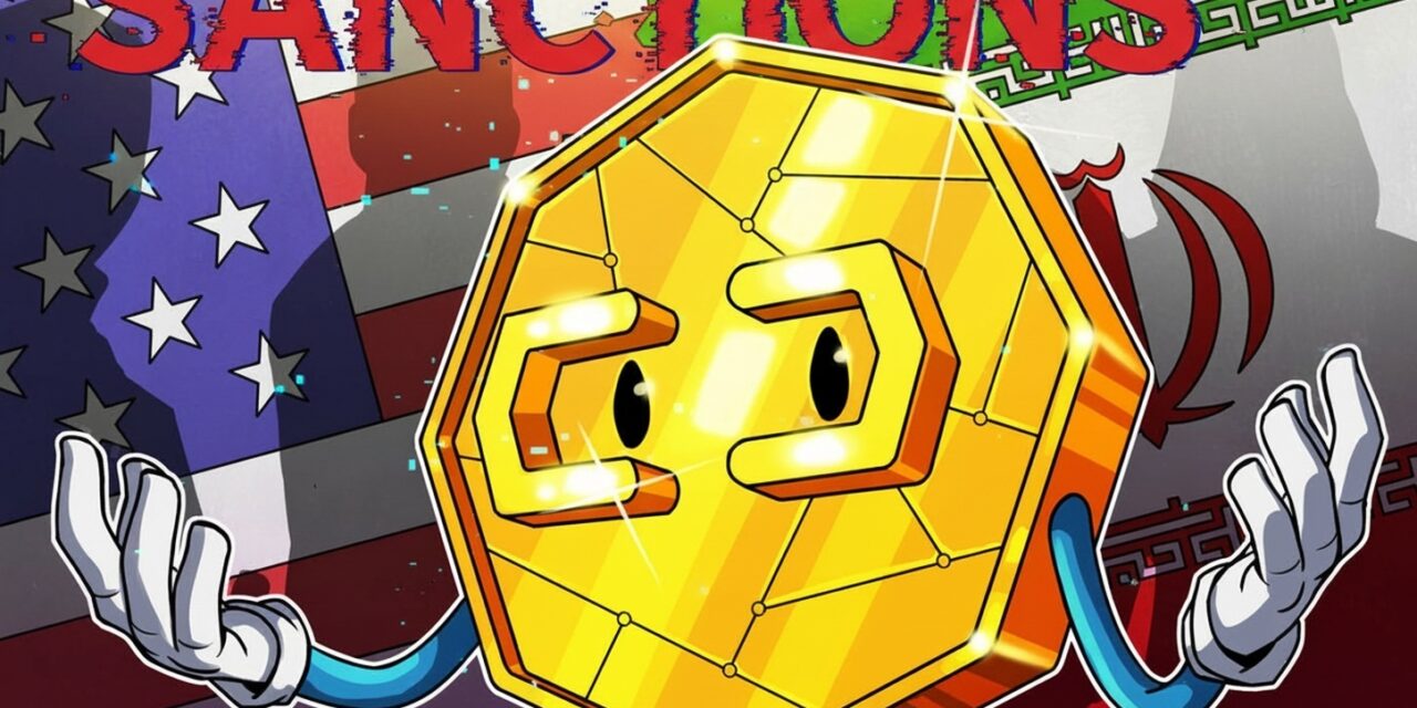 US Treasury’s OFAC sanctions 2 Iran-linked crypto exchanges