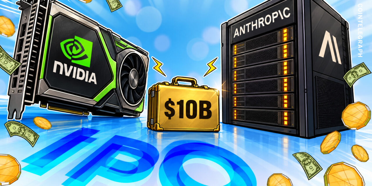 Nvidia considers $10B investment in potential record Anthropic IPO: Reuters