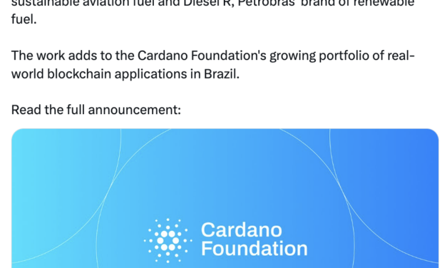 Brazil’s Petrobras uses Cardano to track sustainable aviation fuel, renewable diesel